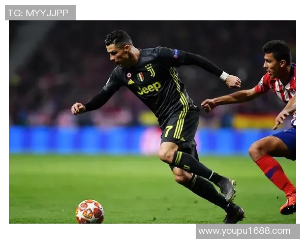 2019年马德里竞技对阵尤文图斯精彩比赛录像回顾与分析